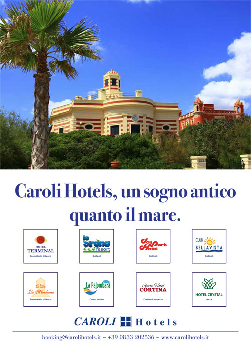 Caroli Hotels, un sogno antico quanto il mare