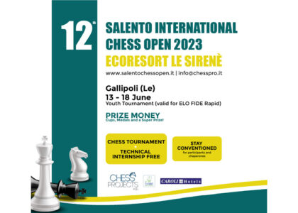 12TH SALENTO INTERNATIONAL CHESS OPEN 2023 - YOUTH OPEN