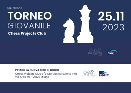 5° Torneo Giovanile Chess Projects Club - 25/11/23