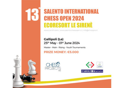 13th Salento International Chess Open 2024