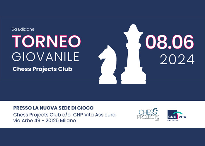 Torneo Giovanile Chess Projects Club - 08/06/24